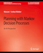 Planning with Markov Decision Processes