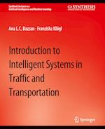 Introduction to Intelligent Systems in Traffic and Transportation