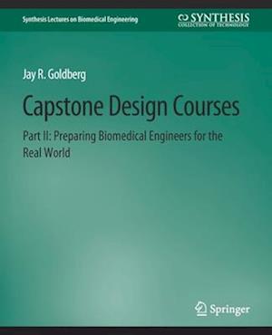 Capstone Design Courses, Part II