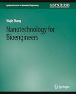 Nanotechnology for Bioengineers