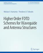 Higher-Order FDTD Schemes for Waveguides and Antenna Structures
