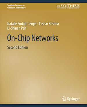 On-Chip Networks, Second Edition