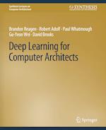 Deep Learning for Computer Architects 