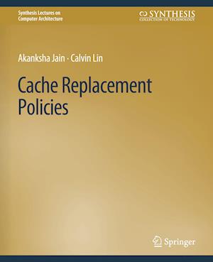 Cache Replacement Policies