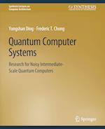 Quantum Computer Systems