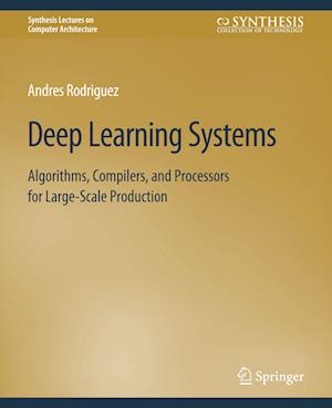 Deep Learning Systems