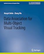 Data Association for Multi-Object Visual Tracking