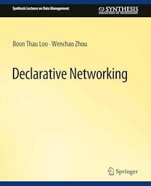 Declarative Networking