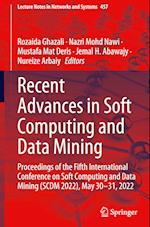 Recent Advances in Soft Computing and Data Mining