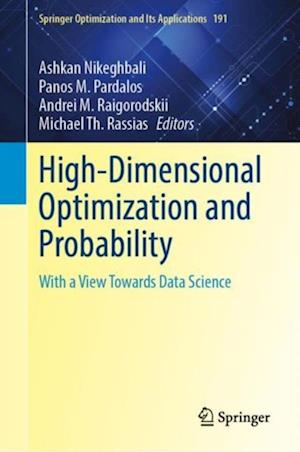 High-Dimensional Optimization and Probability