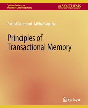 Principles of Transactional Memory