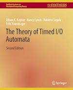 The Theory of Timed I/O Automata, Second Edition