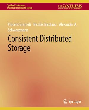 Consistent Distributed Storage