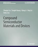 Compound Semiconductor Materials and Devices