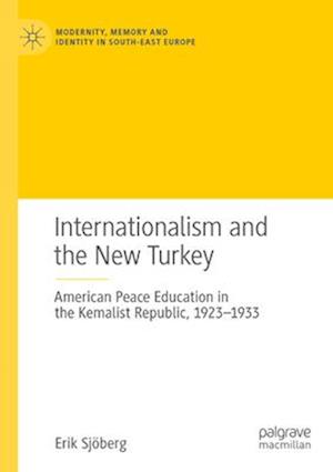 Internationalism and the New Turkey