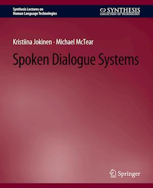 Spoken Dialogue Systems