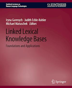 Linked Lexical Knowledge Bases