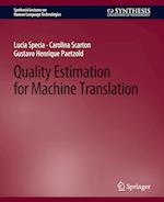 Quality Estimation for Machine Translation