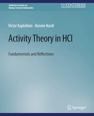 Activity Theory in HCI