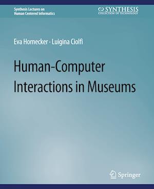 Human-Computer Interactions in Museums