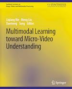 Multimodal Learning toward Micro-Video Understanding