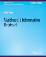 Multimedia Information Retrieval