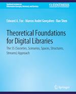 Theoretical Foundations for Digital Libraries