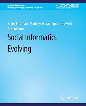 Social Informatics Evolving