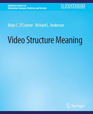 Video Structure Meaning