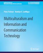 Multiculturalism and Information and Communication Technology