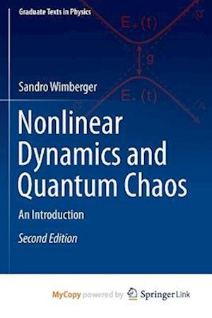 Nonlinear Dynamics and Quantum Chaos