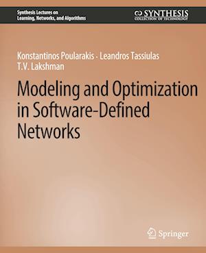 Modeling and Optimization in Software-Defined Networks