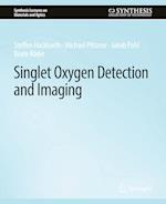 Singlet Oxygen Detection and Imaging
