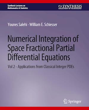 Numerical Integration of Space Fractional Partial Differential Equations