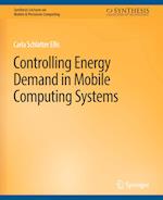 Controlling Energy Demand in Mobile Computing Systems