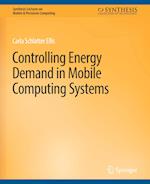 Controlling Energy Demand in Mobile Computing Systems 