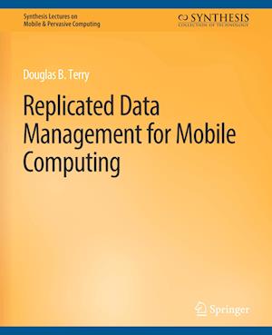 Replicated Data Management for Mobile Computing