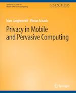 Privacy in Mobile and Pervasive Computing