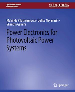 Power Electronics for Photovoltaic Power Systems