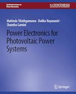 Power Electronics for Photovoltaic Power Systems