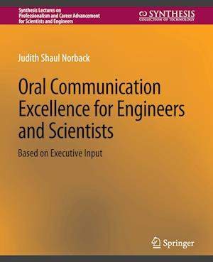 Oral Communication Excellence for Engineers and Scientists