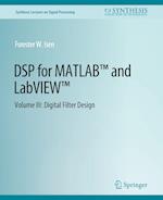 DSP for MATLAB™ and LabVIEW™ III