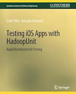 Testing iOS Apps with HadoopUnit