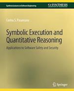Symbolic Execution and Quantitative Reasoning