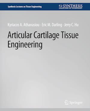 Articular Cartilage Tissue Engineering