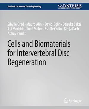 Cells and Biomaterials for Intervertebral Disc Regeneration