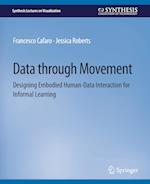 Data through Movement