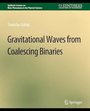 Gravitational Waves from Coalescing Binaries