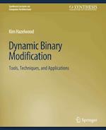 Dynamic Binary Modification