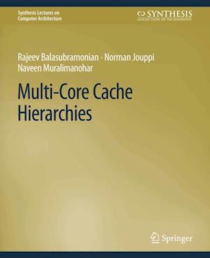 Multi-Core Cache Hierarchies